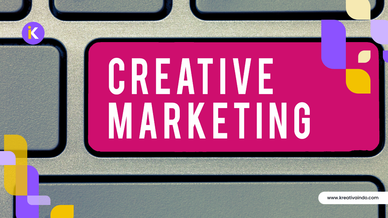 Strategi marketing kreatif untuk UMKM